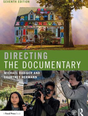 Directing the Documentary